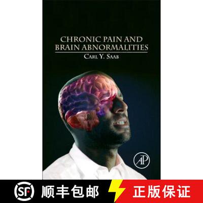 【3-4周达】精装 Chronic Pain and Brain Abnormalities [9780123983893]