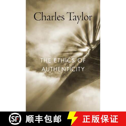【3-4周达】The Ethics of Authenticity [9780674987692]