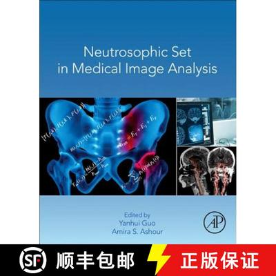 【3-4周达】Neutrosophic Set in Medical Image Analysis [9780128181485]