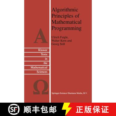 【3-4周达】Algorithmic Principles of Mathematical Programming [9789048161171]
