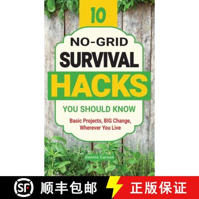 【3-4周达】精装 10 No-Grid Survival Hacks You Should Know: Basic Projects, BIG Change, Wherever You Live [9781963155037]