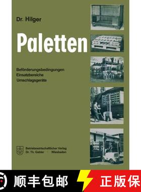 【3-4周达】Paletten : Beförderungsbedingungen, Einsatzbereiche, Umschlagsgeräte [9783663066330]