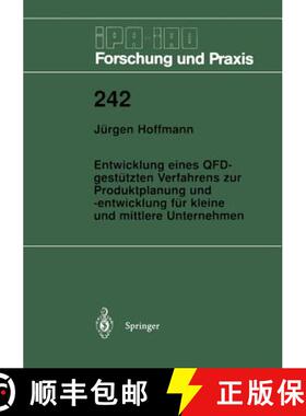 【3-4周达】Entwicklung eines QFD-gestützten Verfahrens zur Produktplanung und -entwicklung für klei... [9783540626381]