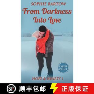 【3-4周达】From Darkness into Love : A Small-Town, Second Chance Mystery Romance - LARGE PRINT [9781965510063]