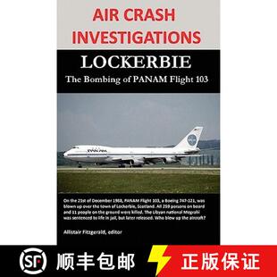Air 9780557729326 103 Bombing 3周达 Investigations Crash Flight LOCKERBIE PANAM The