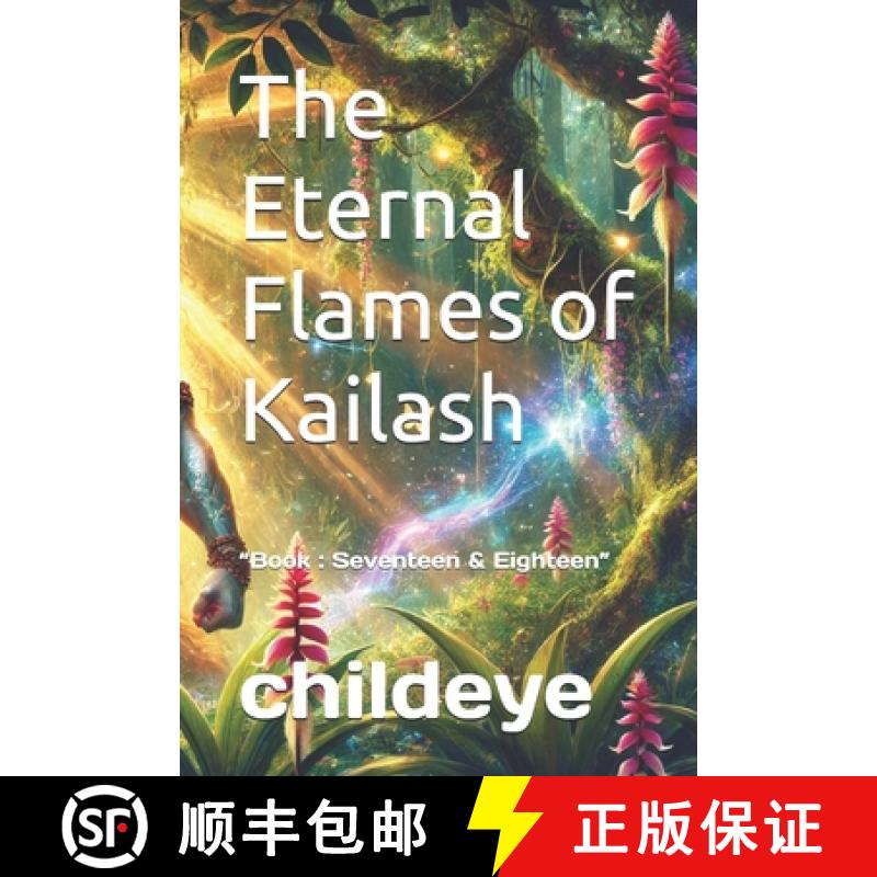 【3-4周达】The Eternal Flames of Kailash: Book : Seventeen & Eighteen [9788198305046]