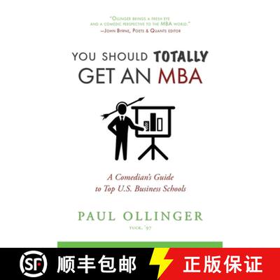 【3-4周达】You Should (Totally) Get an MBA: A Comedian's Guide to Top U.S. Business Schools [9780997270600]