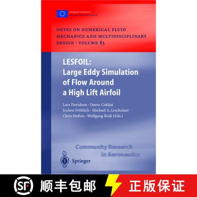 【3-4周达】精装 LESFOIL: Large Eddy Simulation of Flow Around a High Lift Airfoil: Results of the Pro... [9783540005339]
