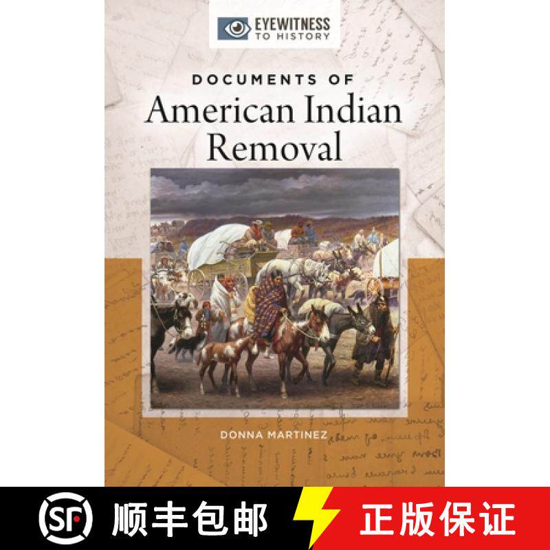 预订 Documents of American Indian Removal [9781440854194]