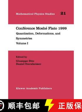 【3-4周达】Conférence Moshé Flato 1999 : Quantization, Deformations, and Symmetries Volume I [9789048155507]