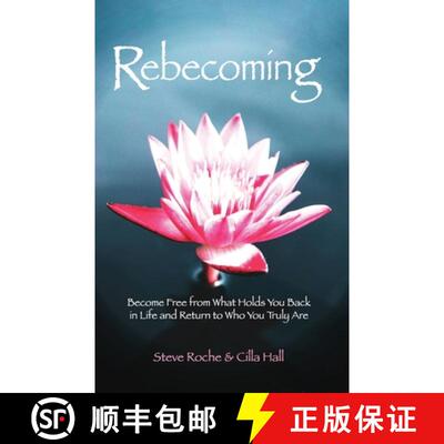 【3-4周达】Rebecoming: Become Free from What Holds You Back in Life and Return to Who You Truly Are [9781916249387]