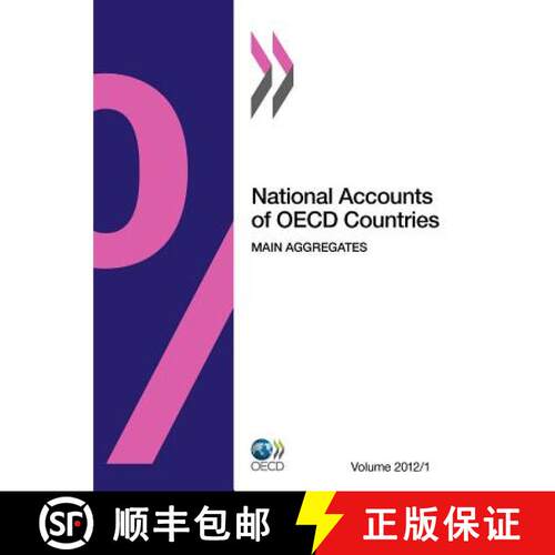 【3-4周达】National Accounts of OECD Countries, Volume 2012 Issue 1: Main Aggregates [9789264174528]