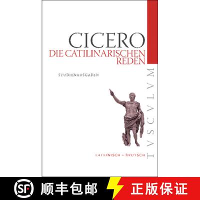 【3-4周达】Die Catilinarischen Reden : Lateinisch - Deutsch [9783050052731]