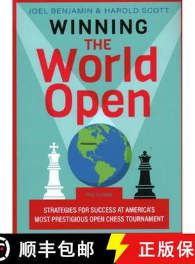 【3-4周达】Winning the World Open: Strategies for Success at America's Most Prestigious Open Chess To... [9789056919856]