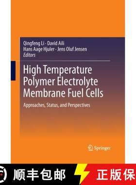 【3-4周达】High Temperature Polymer Electrolyte Membrane Fuel Cells : Approaches, Status, and Perspec... [9783319357553]