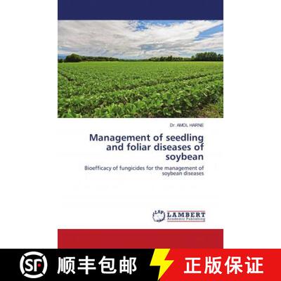 预订 Management of seedling and foliar diseases of soybean [9786202677530]