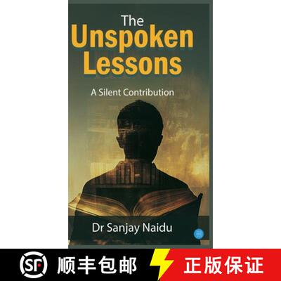 【3-4周达】精装 The Unspoken Lessons: The Unspoken Lessons: A Silent Contribution [9789371393317]