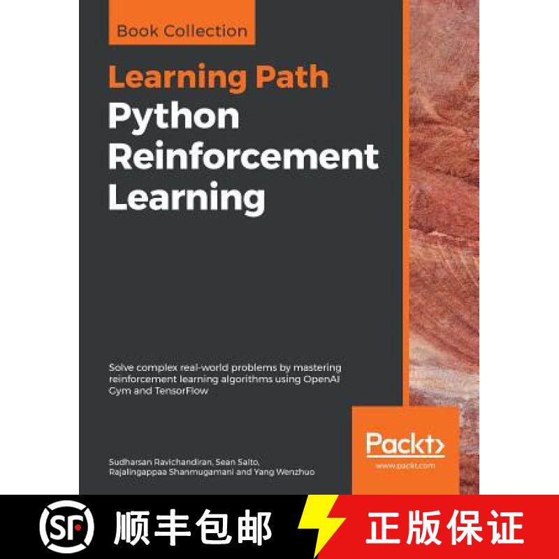 【3-4周达】Python Reinforcement Learning : Solve complex real-world problems by mastering reinforceme... [9781838649777]