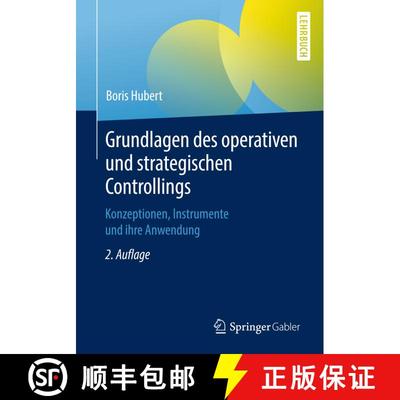 【3-4周达】Grundlagen des operativen und strategischen Controllings : Konzeptionen, Instrumente und i... [9783658230050]