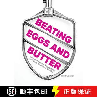 【3-4周达】Beating Eggs and Butter: How to become a Vegan Baker [9781838304805]