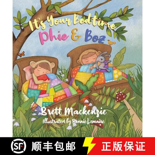 【3-4周达】精装 It's Your Bedtime Phie & Boz [9780228835110]