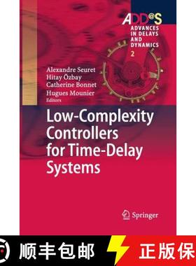 【3-4周达】Low-Complexity Controllers for Time-Delay Systems [9783319349886]