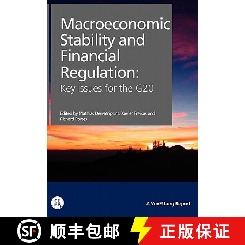 【2-3周达】Macroeconomic Stability and Financial Regulation : Key Issues for the G20 [9781907142222]