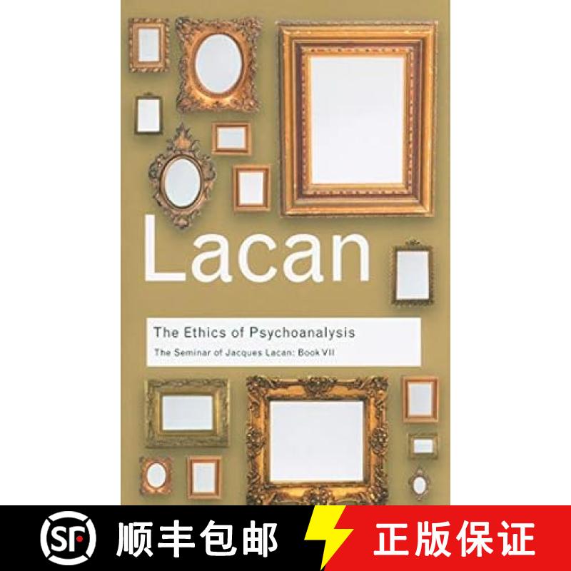 【3-4周达】心理分析的伦理学雅克·拉康研讨会：第7卷 The Ethics of Psychoanalysis [9780415423618]