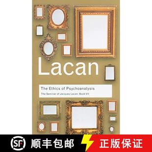 【3-4周达】心理分析的伦理学雅克·拉康研讨会：第7卷 The Ethics of Psychoanalysis [9780415423618]
