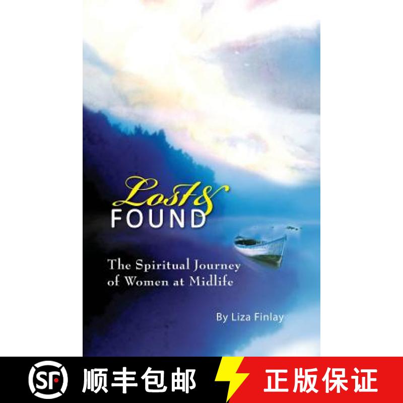 预订 Lost and Found: The Journey of Women at Midlife [9780989335454]