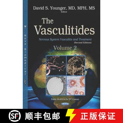 【3-4周达】The Vasculitides. Volume 2: Nervous System Vasculitis and Treatment (Second Edition) [9781536151350]
