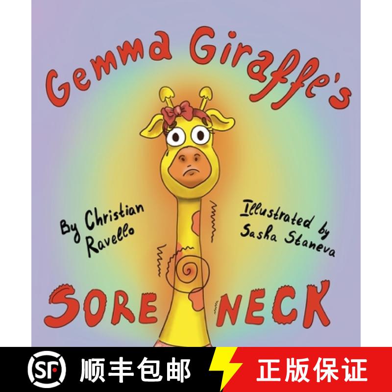 【2-3周达】Gemma Giraffe's Sore Neck [9780645443905]