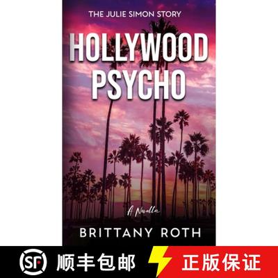 【3-4周达】Hollywood Psycho: The Julie Simon Story [9798988130000]