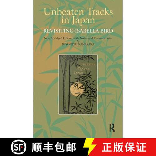 【3-4周达】Unbeaten Tracks in Japan: Revisiting Isabella Bird [9781041190028]