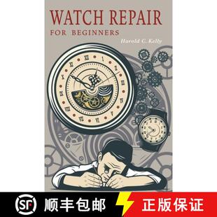 【3-4周达】Watch Repair for Beginners [9781684225163]