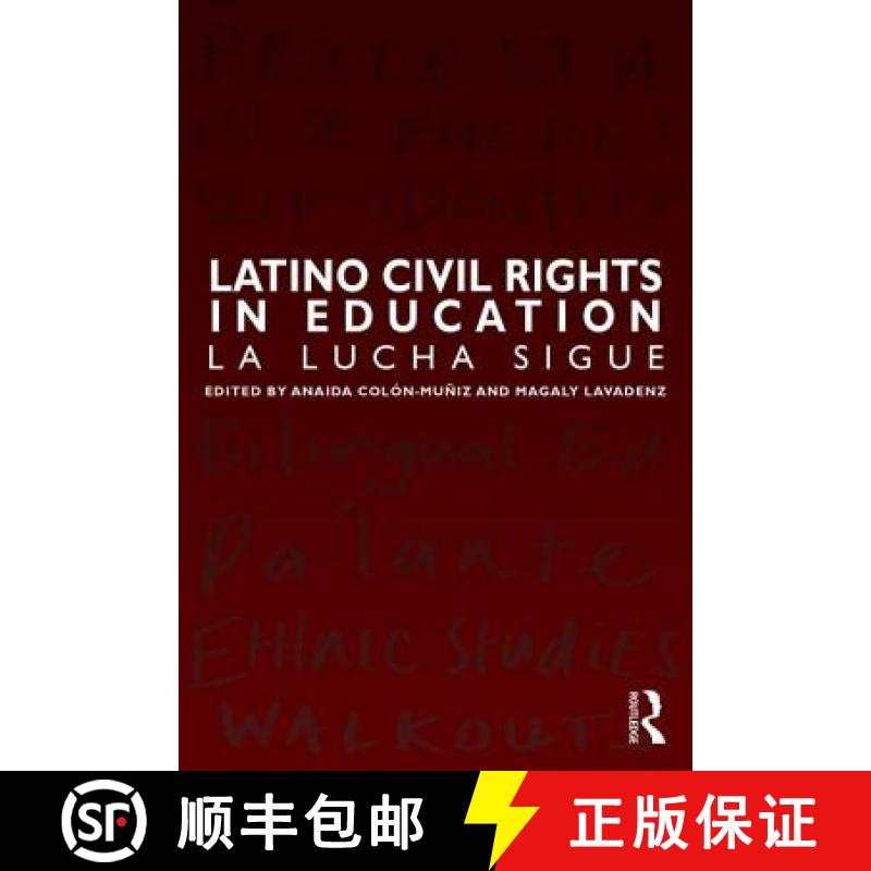【3-4周达】Latino Civil Rights in Education : La Lucha Sigue [9781138943339]