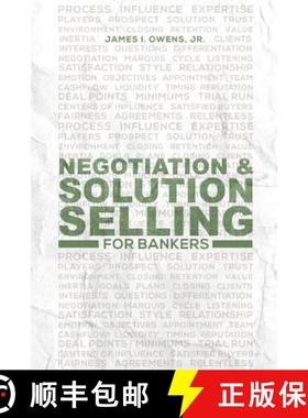 【3-4周达】Negotiation and Solution Selling for Bankers [9781387835799]