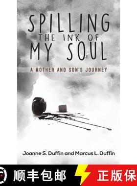 预订 Spilling the Ink of My Soul [9781643786445]