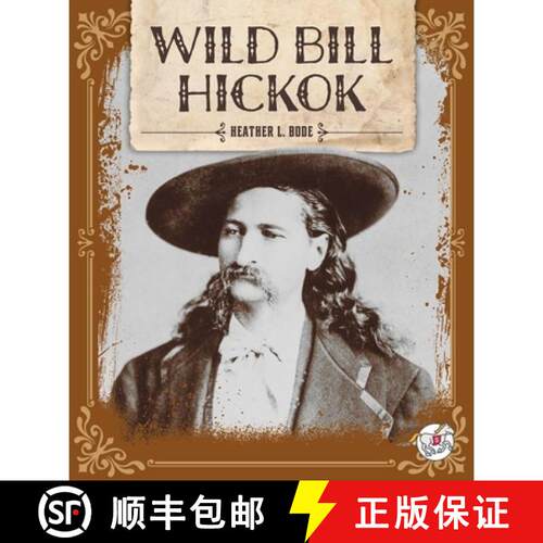 【3-4周达】Wild Bill Hickok [9781503879225]