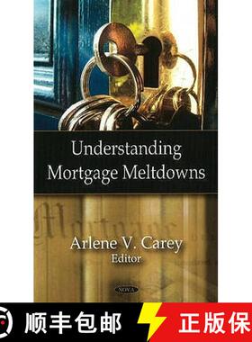 【3-4周达】Understanding Mortgage Meltdowns [9781606927892]