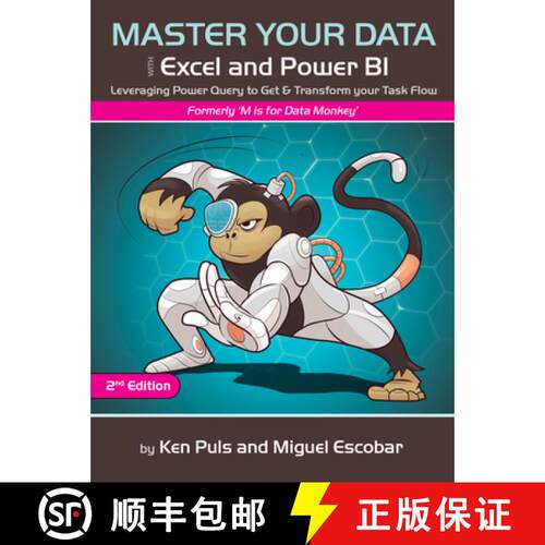 预订 Master Your Data with Power Query in Excel and Power Bi: Leveraging Power Query to Get & Transfo... [9781615470587]