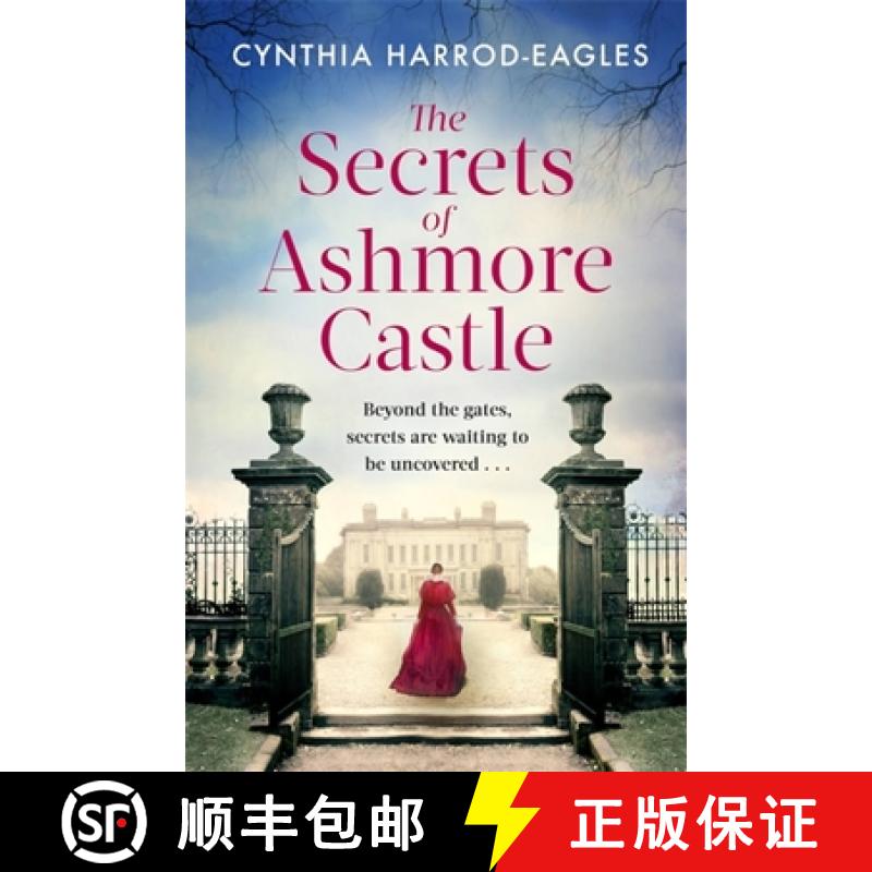【3-4周达】Secrets of Ashmore Castle: a gripping and emotional historical drama for fans of DOWNTON A... [9780751581805]