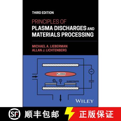 【3-4周达】精装 Principles of Plasma Discharges and Materials Proc essing, 3rd Edition [9781394245376]