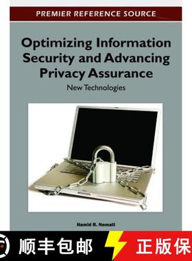 【3-4周达】Optimizing Information Security and Advancing Privacy Assurance: New Technologies [9781466600263]