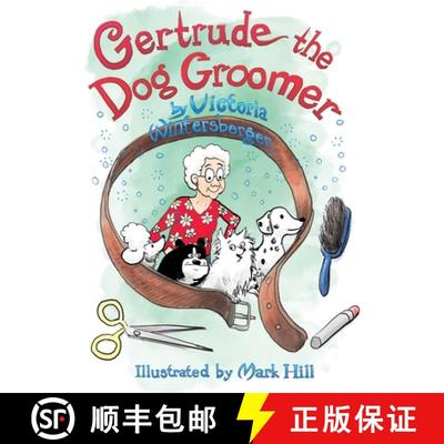 【3-4周达】Gertrude the Dog Groomer [9798991777421]