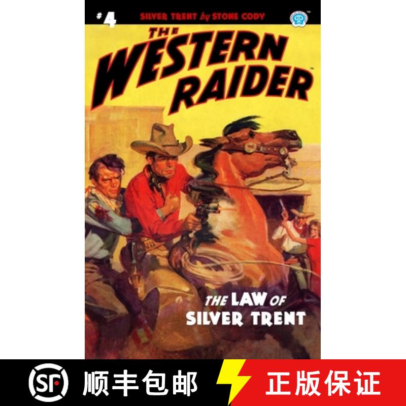 【3-4周达】The Western Raider #4: The Law of Silver Trent [9781618275233]