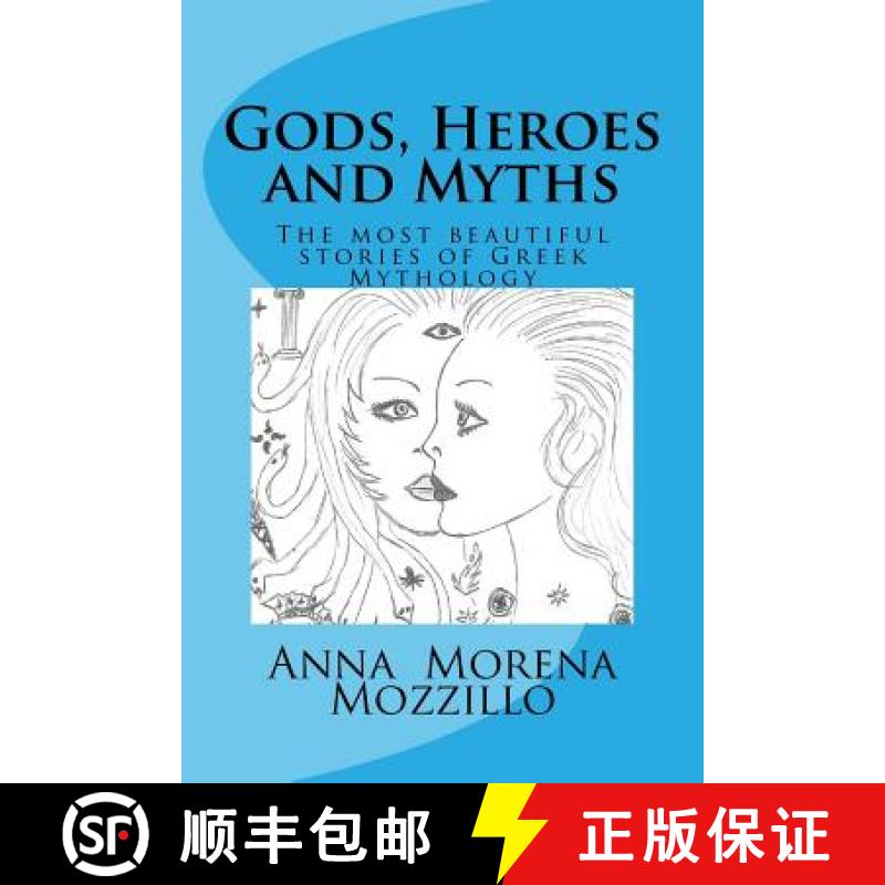 【3-4周达】Gods, Heroes and Myths: The most beautiful stories of Greek Mythology [9788892645721]