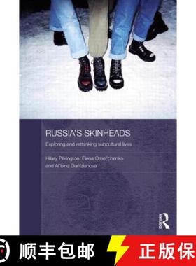 【3-4周达】Russia's Skinheads: Exploring and Rethinking Subcultural Lives [9780415634564]