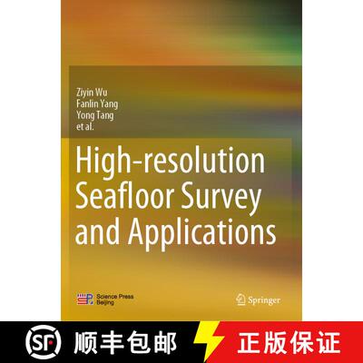 【3-4周达】High-resolution Seafloor Survey and Applications [9789811597527]