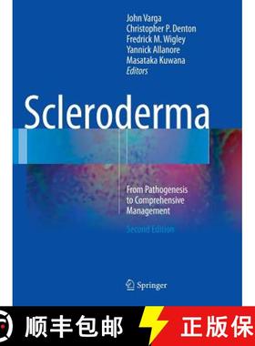 【3-4周达】Scleroderma : From Pathogenesis to Comprehensive Management [9783319810331]